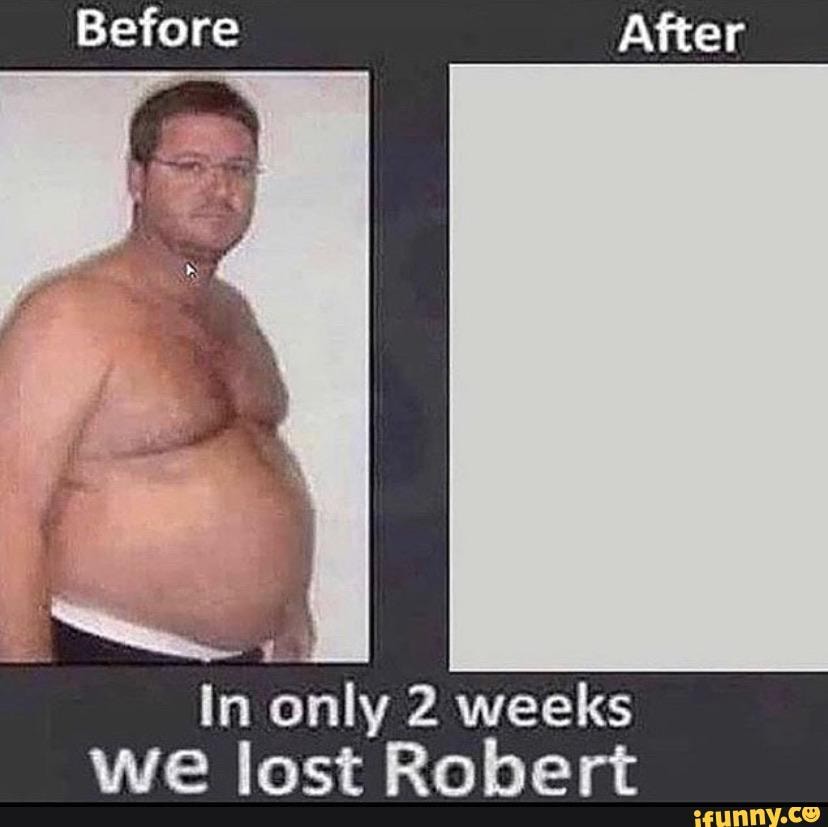 Before
3
In only 2 weeks
we lost Robert