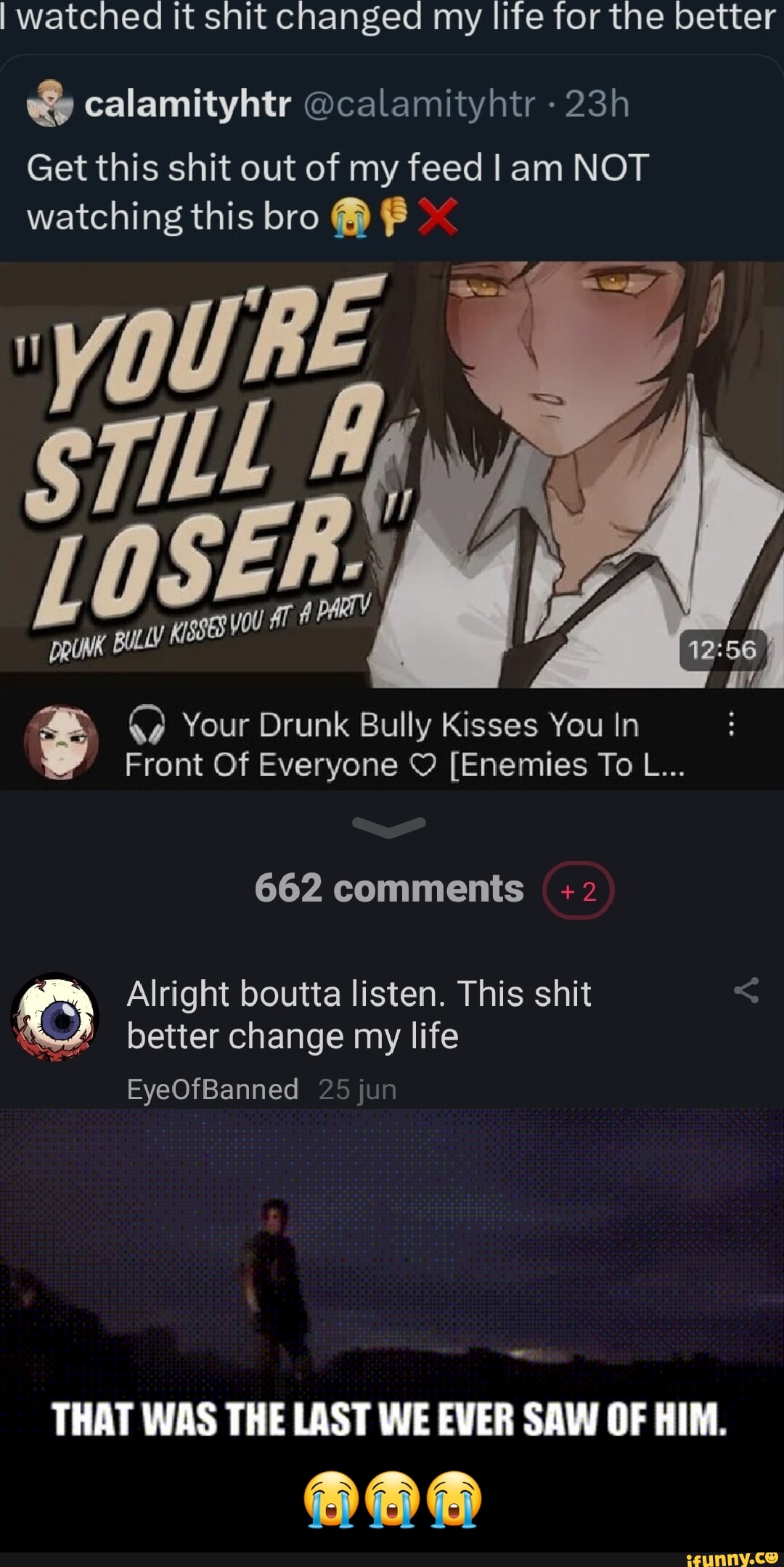 I watched it shit changed my life for the better calamityhtr ...
