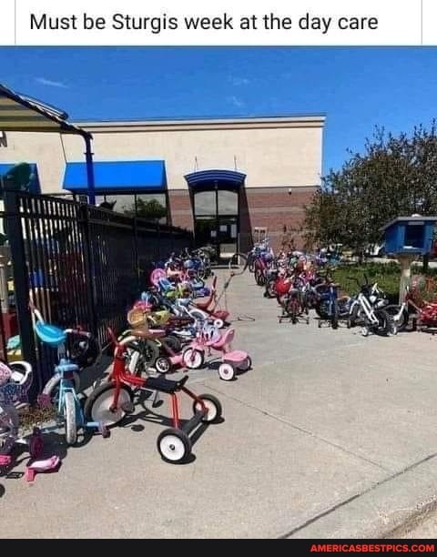 Must be Sturgis week at the day care