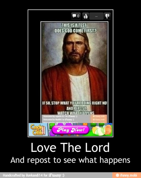 Love The Lord
And repost to see what happens - Love The Lord
And repost to see what happens
