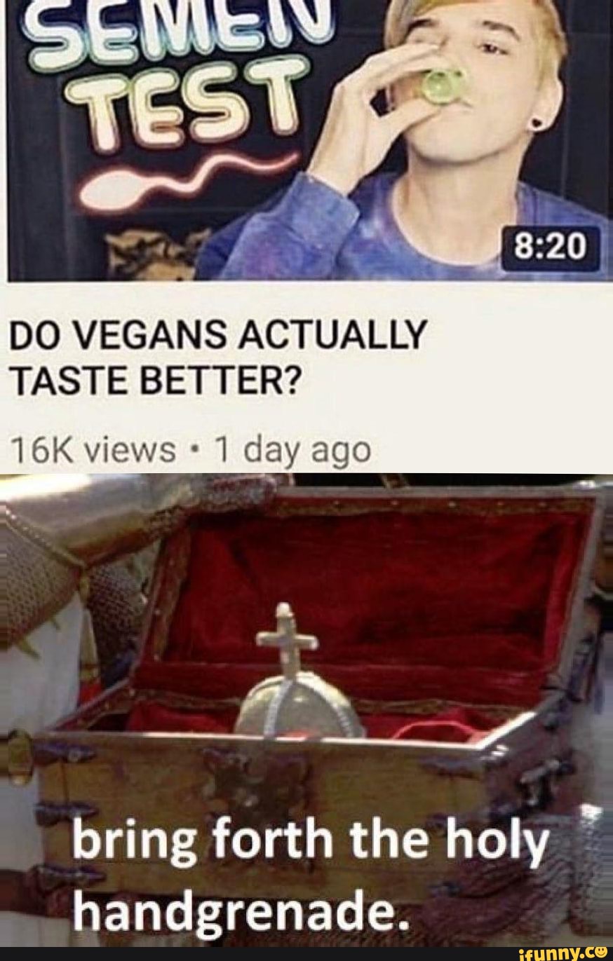 DO VEGANS ACTUALLY TASTE BETTER? views 1 day ago bring forth the holy