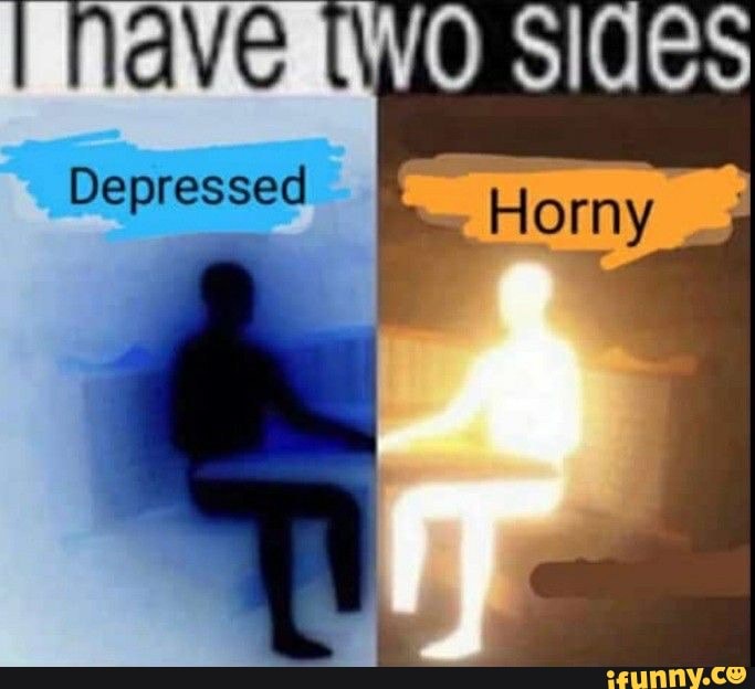 I Nave
Depressed
Homy