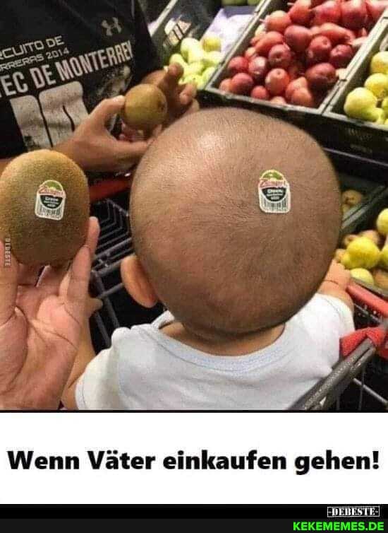 Wenn Väter einkaufen gehen!