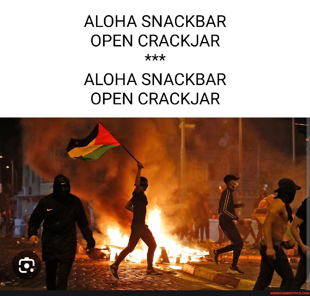 ALOHA SNACKBAR OPEN CRACKJAR Kkk ALOHA SNACKBAR OPEN CRACKJAR America