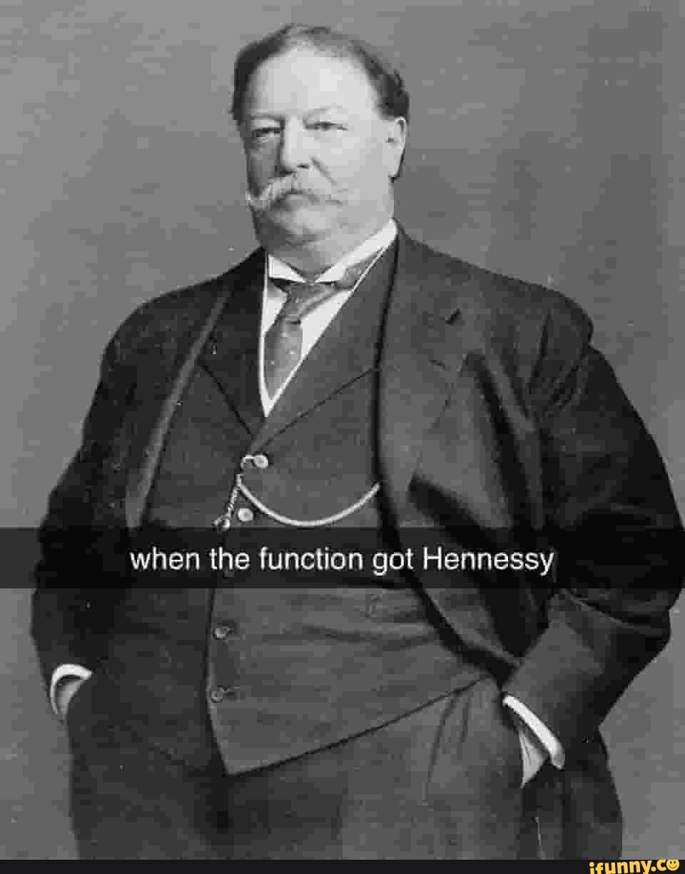 When the function got Hennessy - iFunny