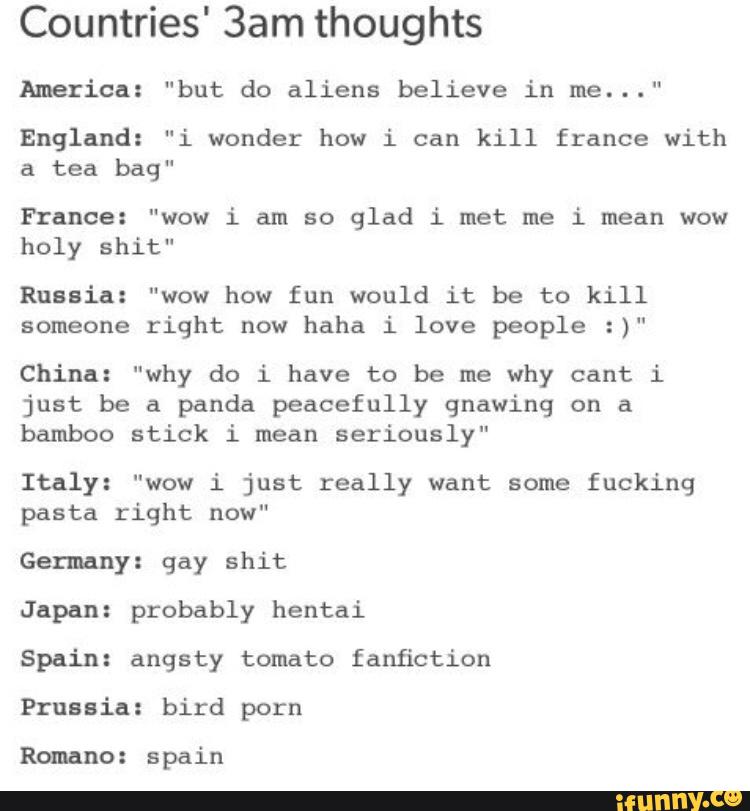 Aph France Porn - Countries' 3am thoughts America: \