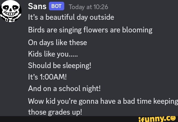 Standing here, I realize It's a beautiful day outside Birds will sing and  flowers bloom It's time for you to face your doom CHARA HP - iFunny Brazil