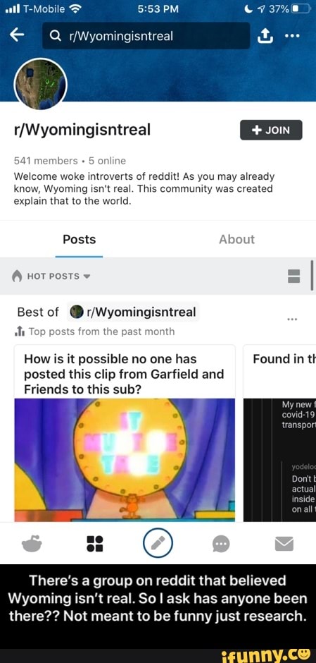 R/Wyomingisntreal 541 members 5 online Welcome woke introverts of