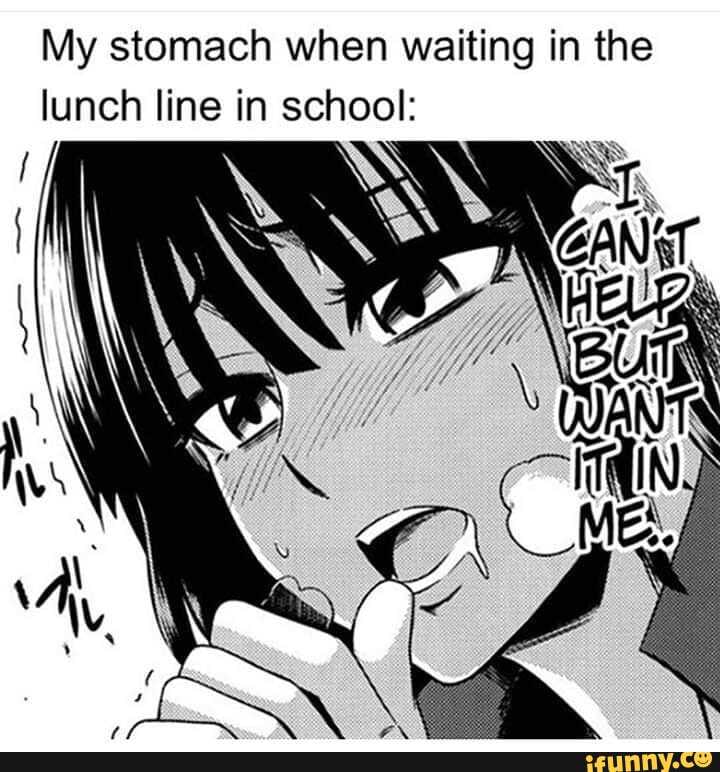 My stomach when waiting in the