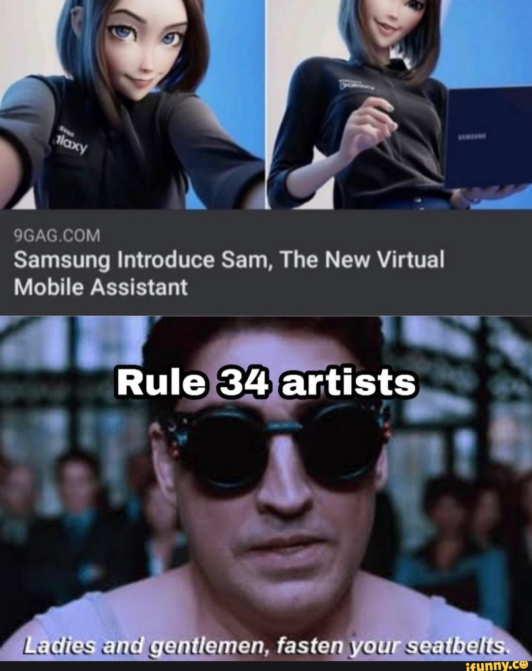 9gag Com Samsung Introduce Sam The New Virtual 34 Rule Artists Mobile Assistant Iedies And En Fasten Your Seatbelts