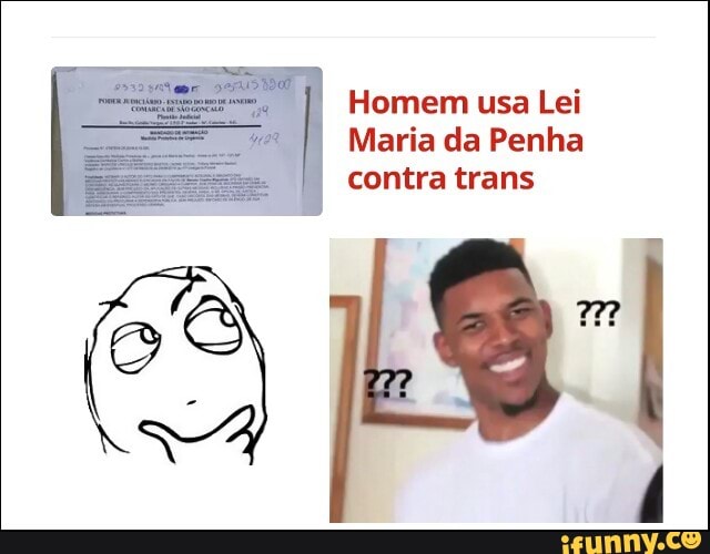 Homem usa Lei
Maria da Penha
contra trans