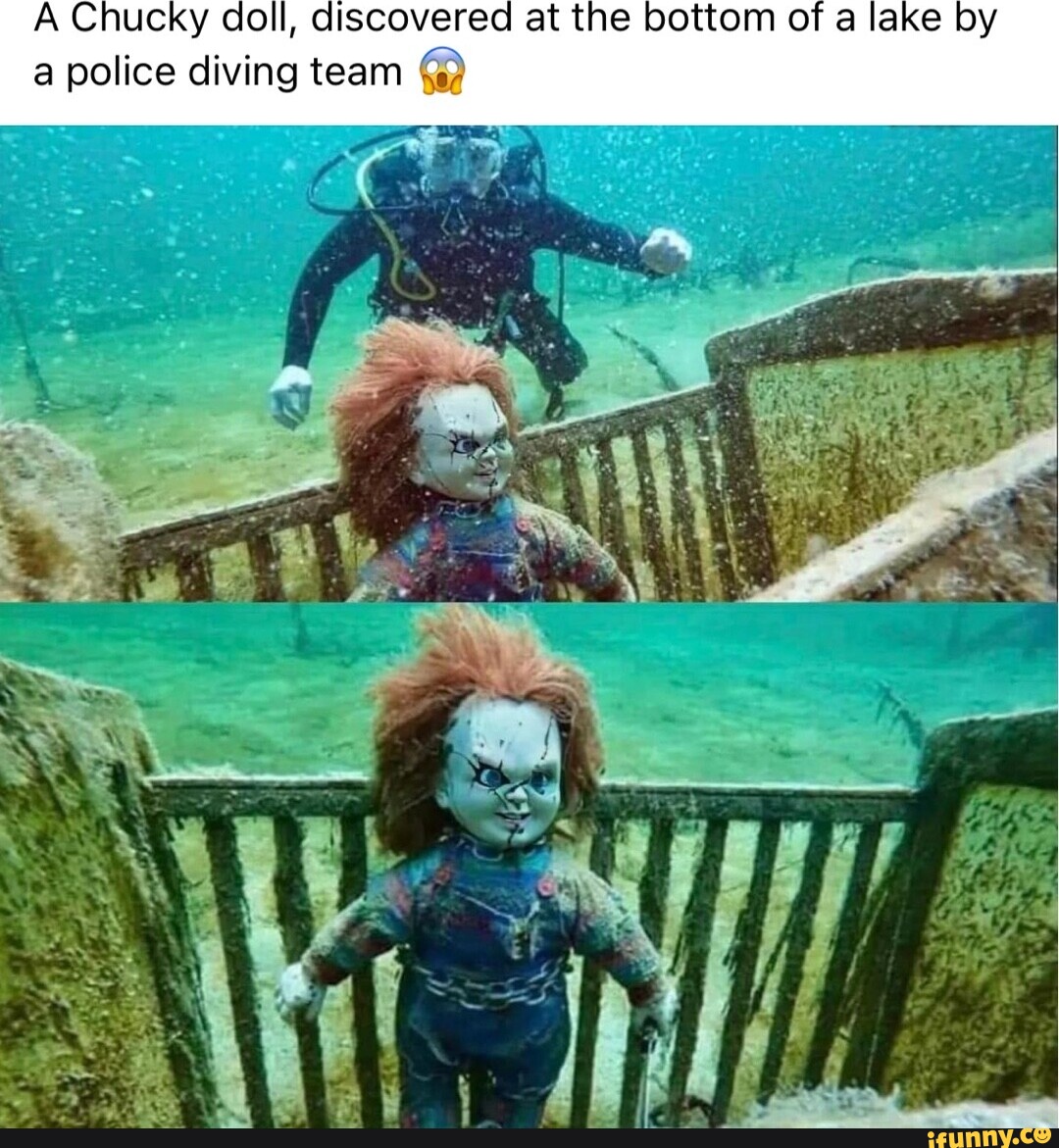 A Chucky doll, discovered at the bottom of a lake by a police diving ...