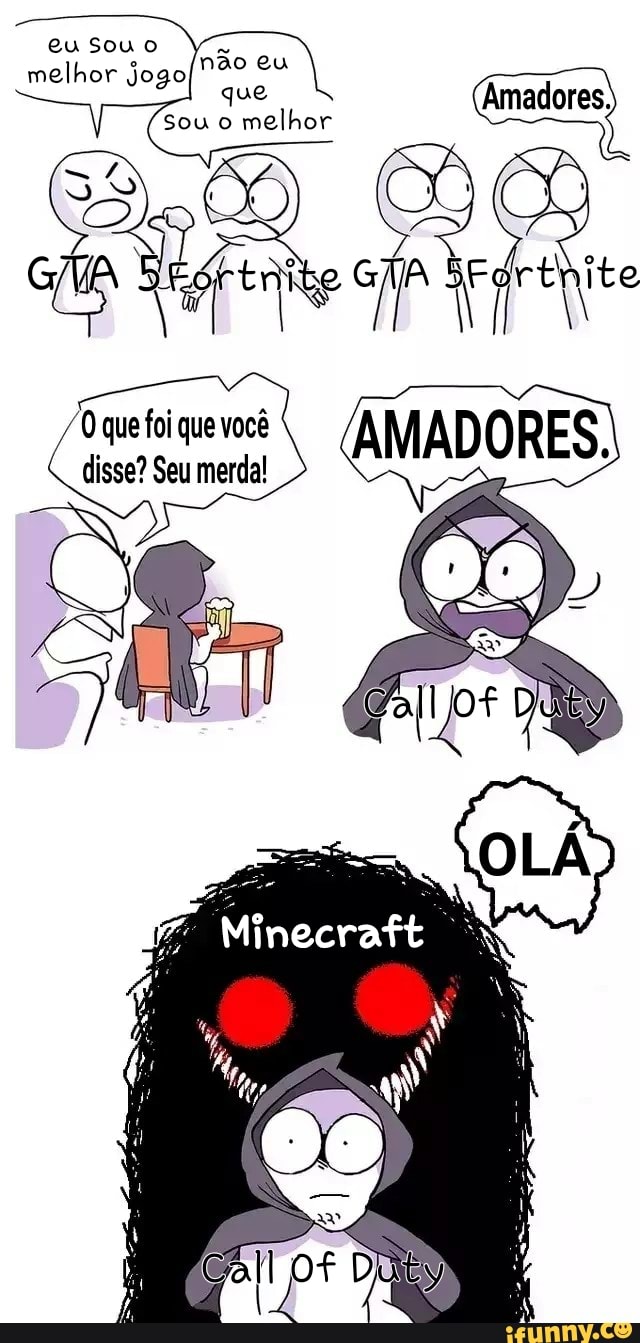 eu Sou o
não eu
Sou o
melhor