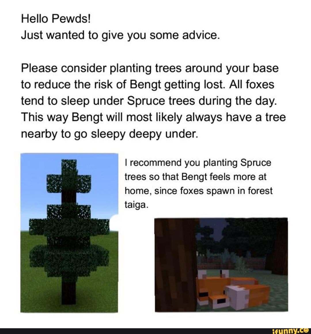 Hello Pewds! Just wanted to give you some advice. Please consider