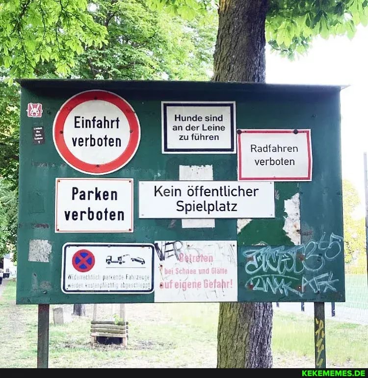 Einfahrt verboten Parken verboten Hunde sind an der Leine zu führen Radfahren v