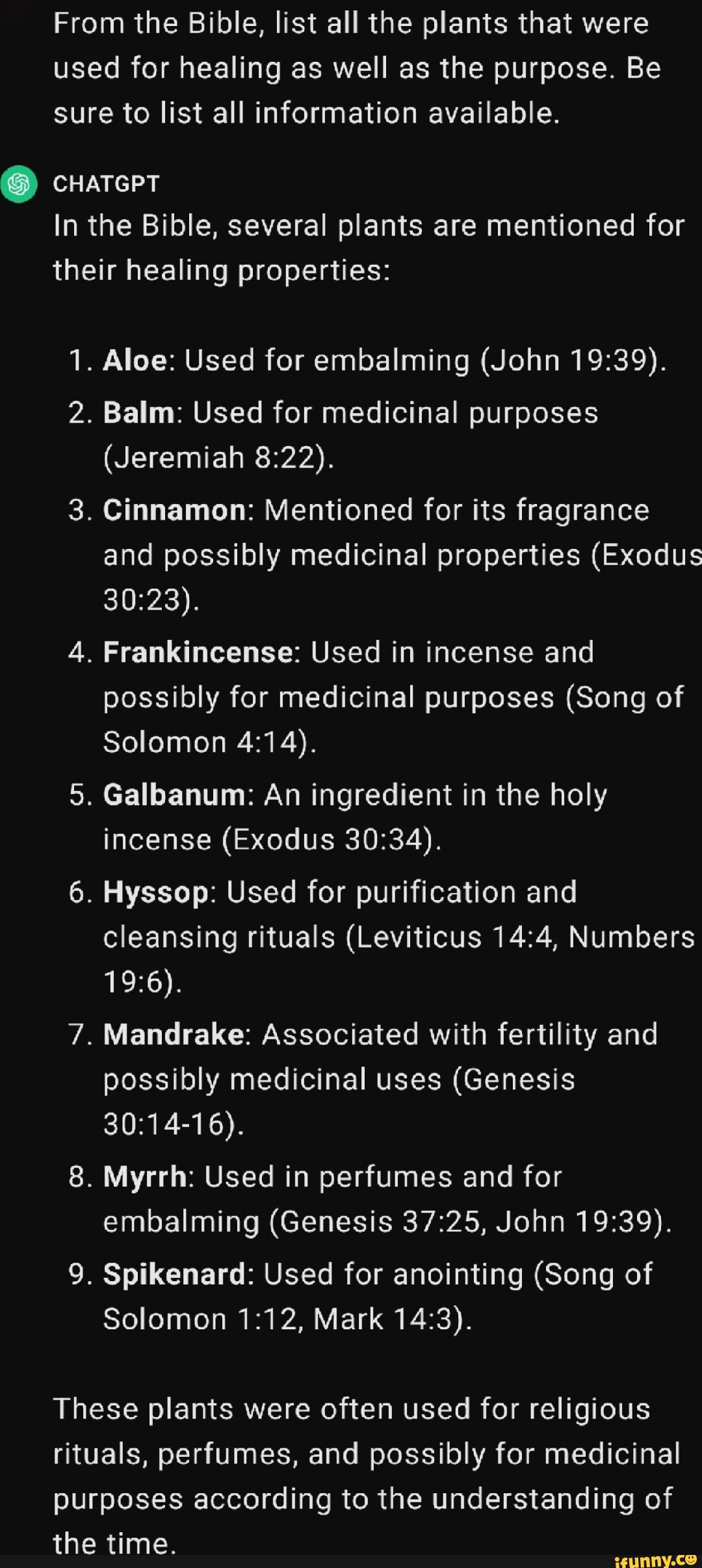 From the Bible, list all the plants that were used for healing as well