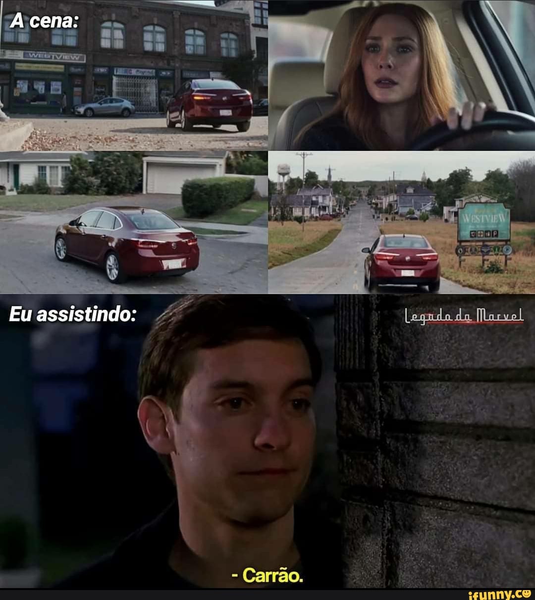 cena:
Eu assistindo: da
Carrão.