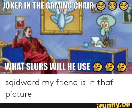 joker in the gamer chair