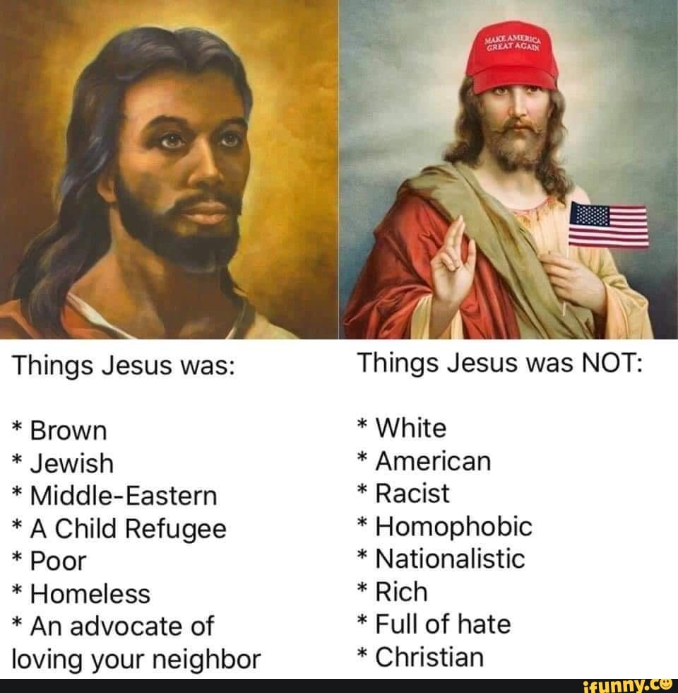 Things Jesus was: * Brown * Jewish * Middle-Eastern * A Child Refugee ...