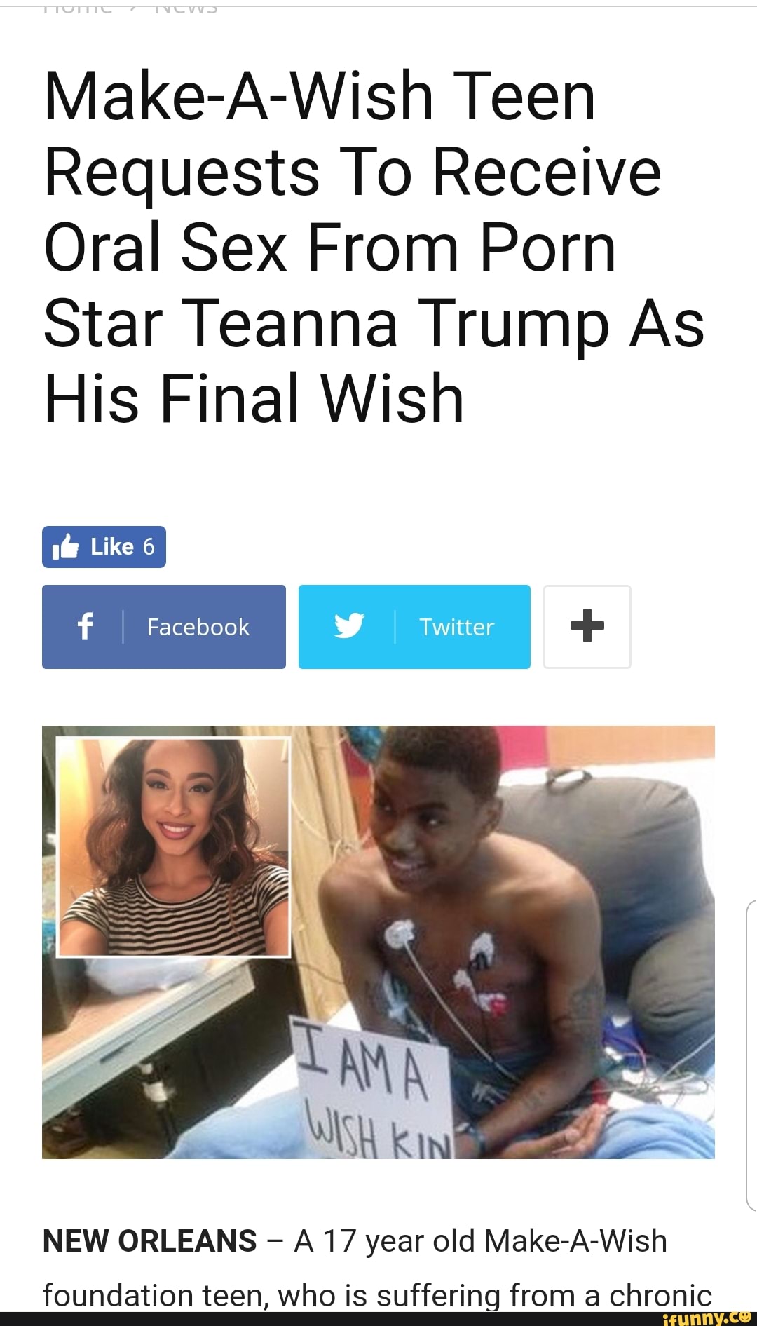 Make-A-Wish Teen Requests To Receive Oral Sex From Porn Star Teanna Trump  As His