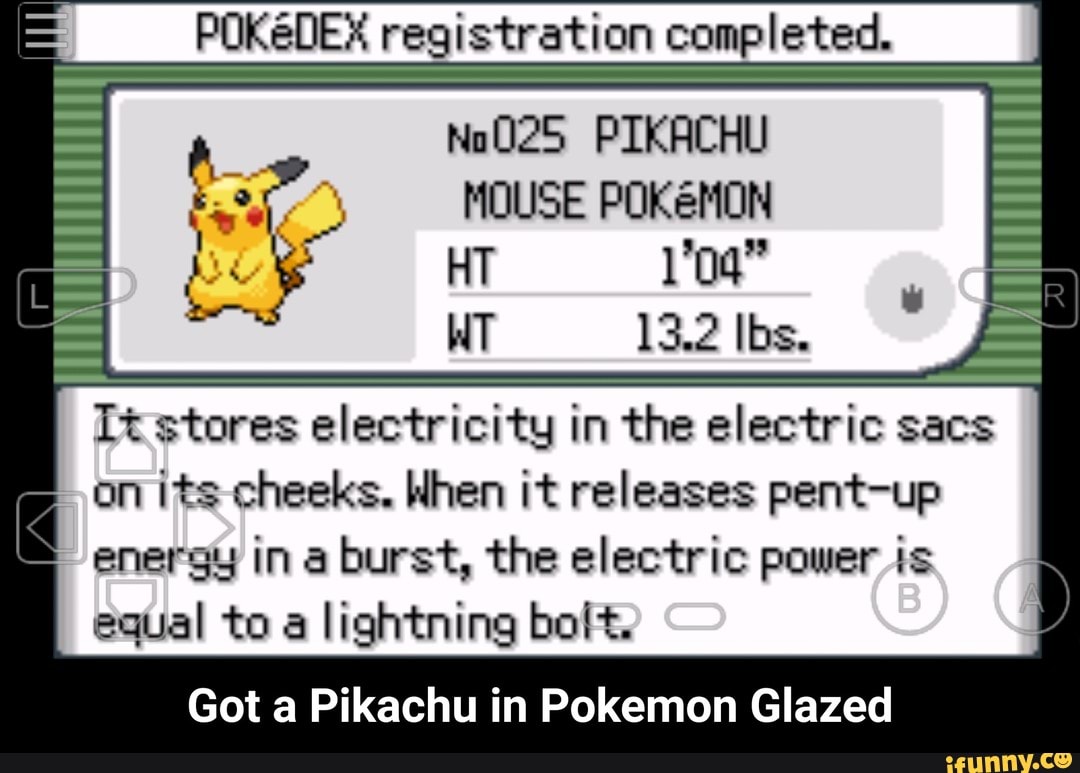 Got A Pikachu In Pokemon Glazed