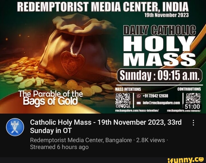 REDEMPTORIST MEDIA CENTER, INDIA 19th November 2023 HOLY MASS