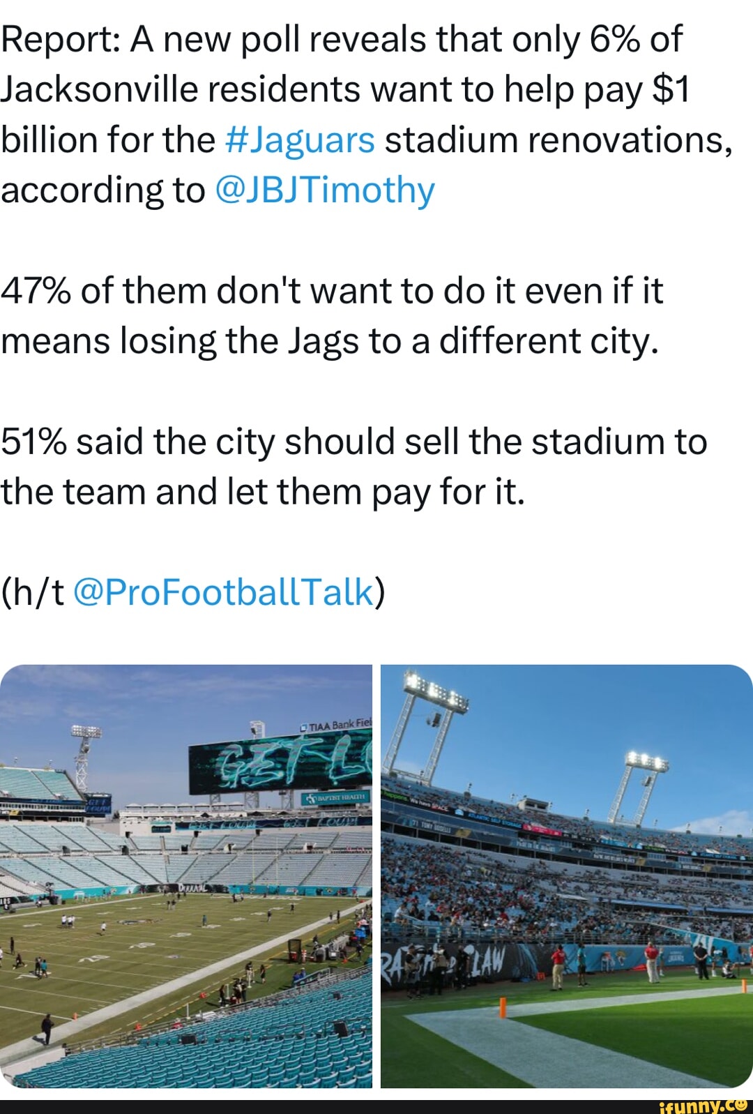 Jaguars make not-so-subtle threat to move, absent $1 billion in free money  for renovation : r/nfl