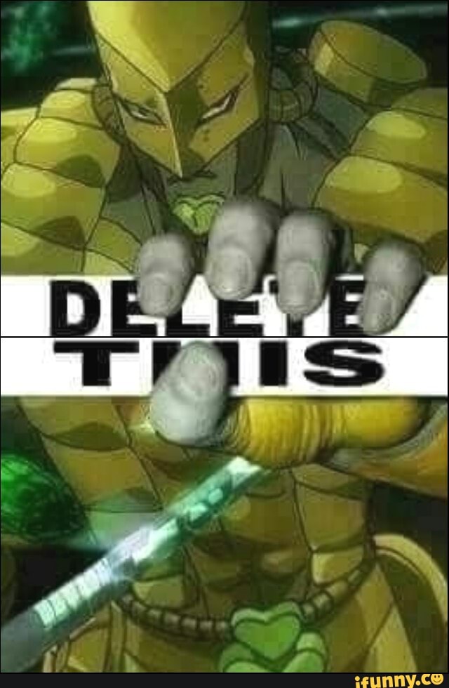 delete, this, right, now