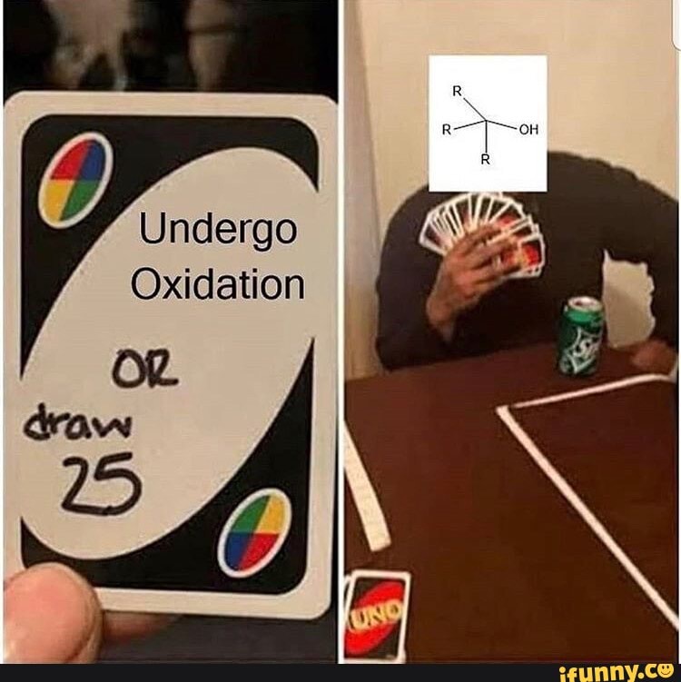 Undergo
Oxidation