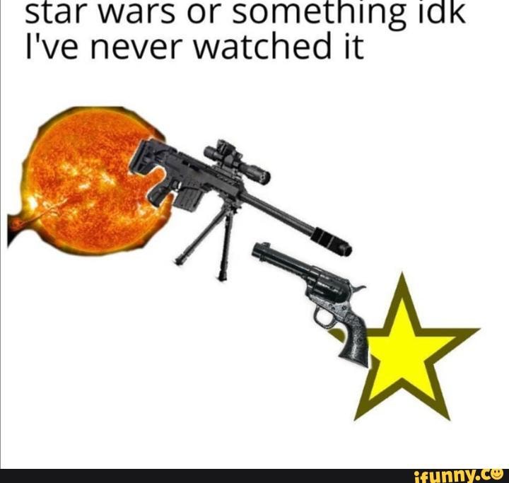 star wars or sometning
I've never watched it