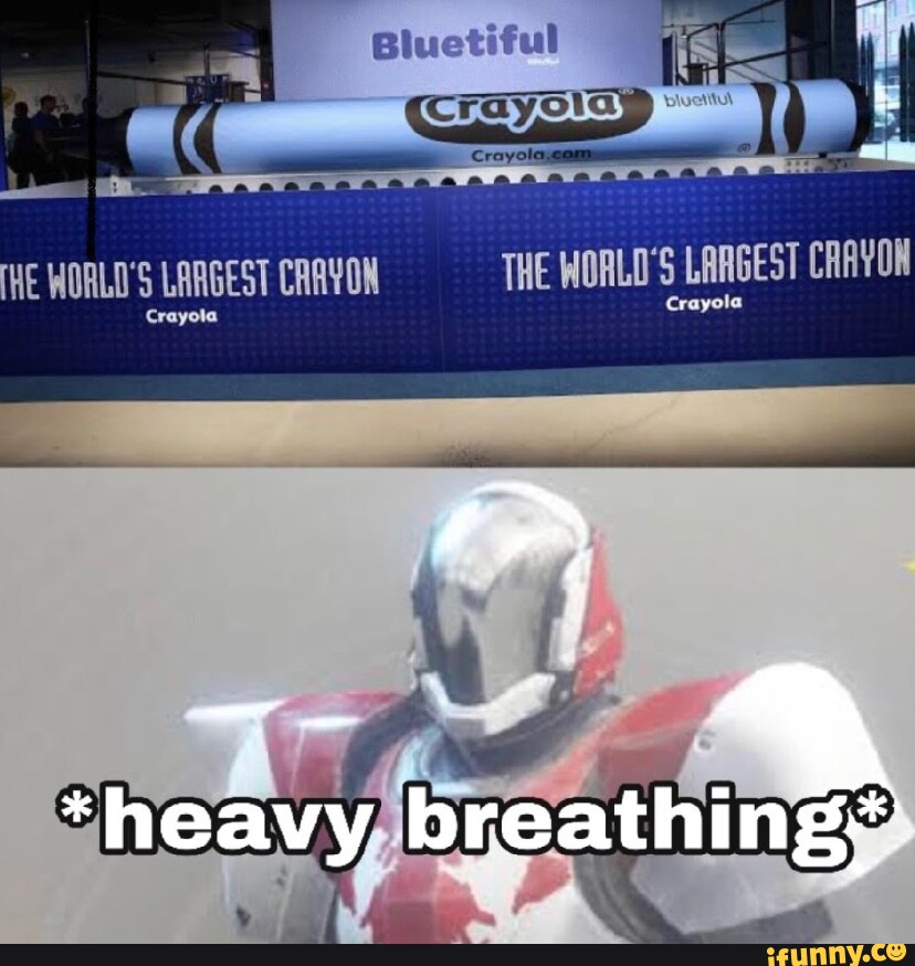 Bluetiful Crayola HE WORLD'S LARGEST CRAYON THE WORLD'S LARGEST Crayola