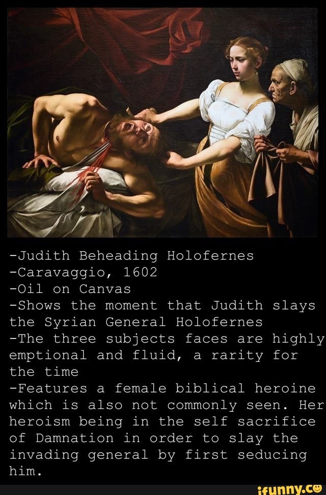 Judith Beheading Holofernes Caravaggio Oil On Canvas Shows The Moment That Judith