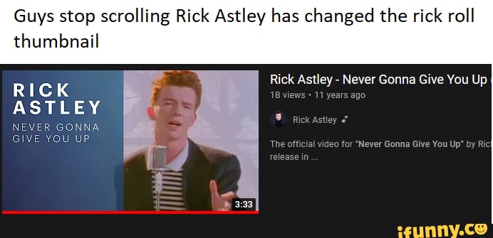The thumbnail of the original music video has been changed : r/rickroll