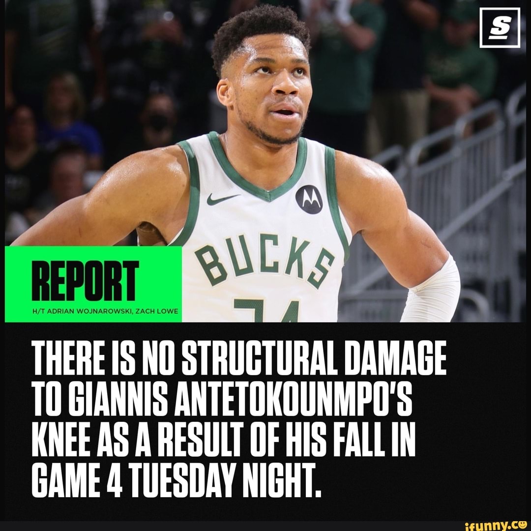 THERE NO STRUCTURAL DAMAGE TO GIANNIS ANTETOKOUNMPO'S KNEE AS A RESULT ...