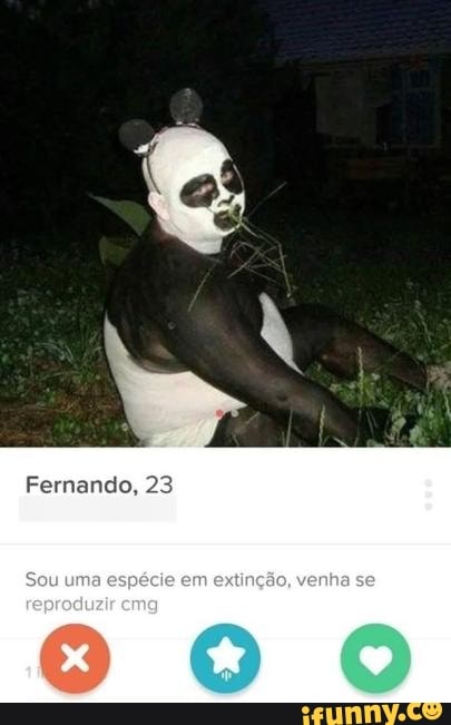 Fernando, 23
Seu uma em extinção, venha se