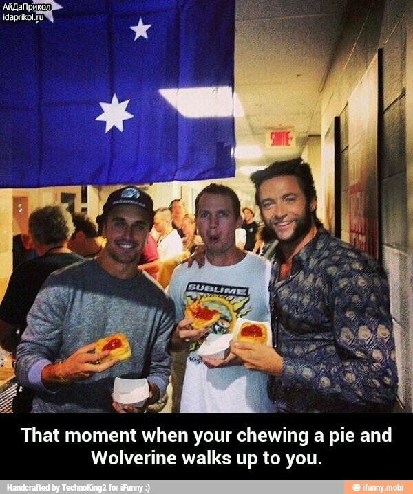 That moment when your chewing a pie and
Wolverine walks up to you. - That moment when your chewing a pie and Wolverine walks up to you.