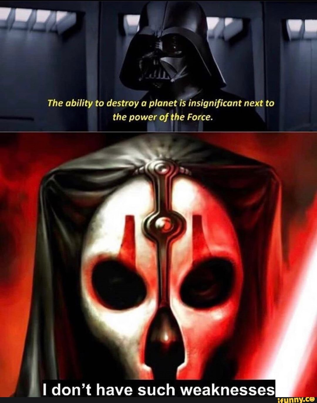 The ability to destroy a planet is insignificant next to the power of the Force.
don't have such weaknesses