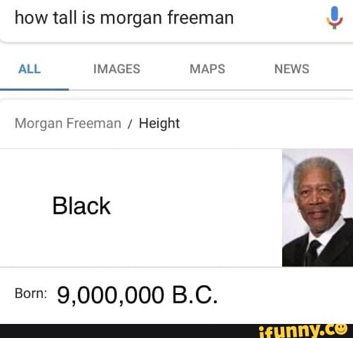 How tall is morgan freeman ALL IMAGES MAPS Morgan Freeman / Height ...