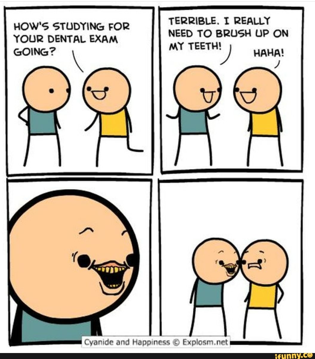 Cyanide and happiness dentist