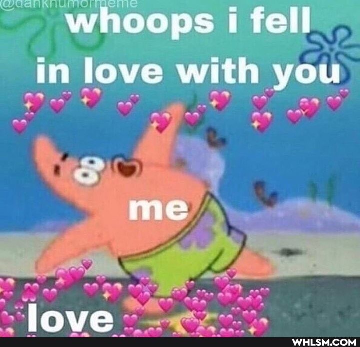 whoops t fell in love with you
me
an
lava