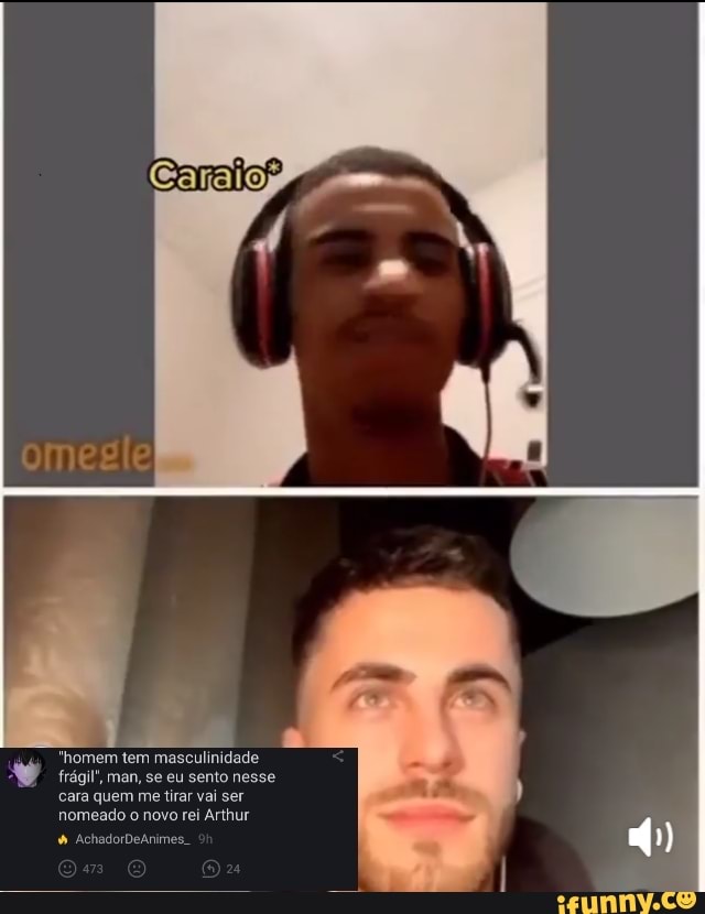 "homem tem masculinidade frágil', man, se eu sento nesse cara quem me tirar vai ser nomeado o novo rei Arthur