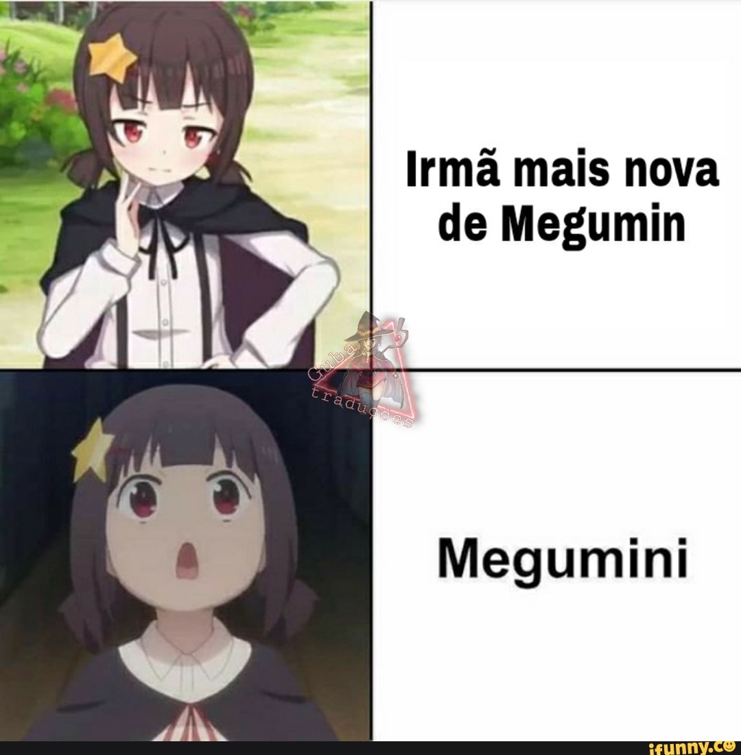 Irmã mais nova de Megumin
Megumini