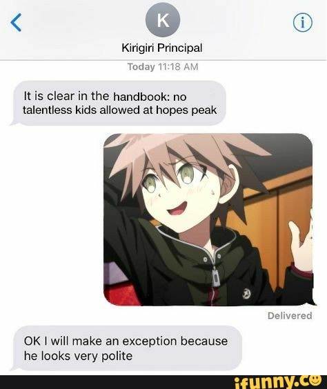 Kirigiri Principal It is clear in the handbook: no talentless kids ...