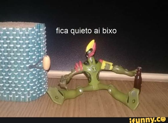 fica quieto ai bixo