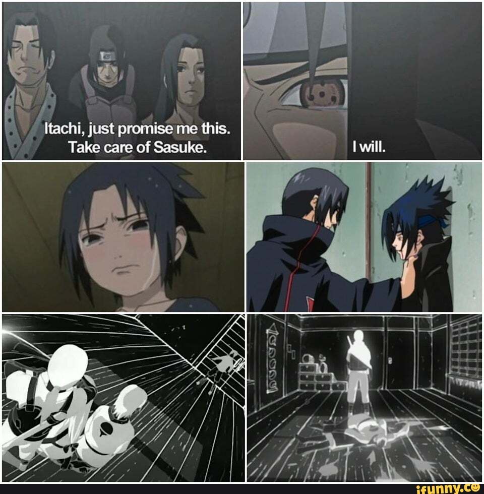 Pai, Mãe, Eu Nós entendemos, Itachi, Itachi, Apenas prometa isso  Cuide do Sasuke - iFunny Brazil