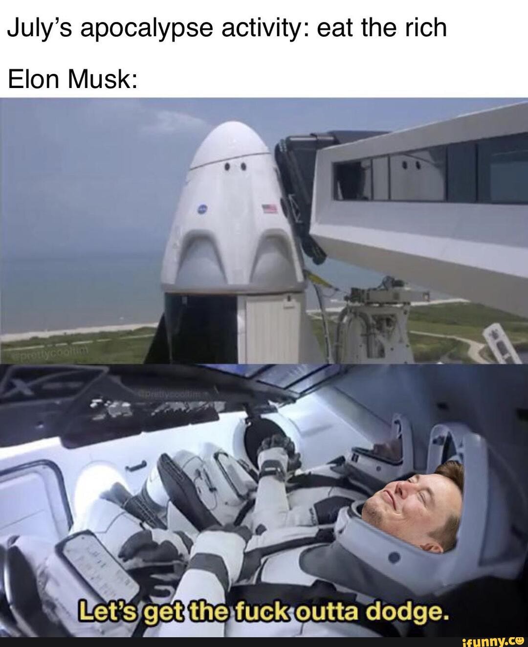 July's apocalypse activity: eat the rich
Elon Musk:
et's!