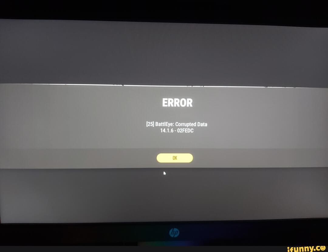 Error 25 Battleye Corrupted Data 14 1 6 O2fedc