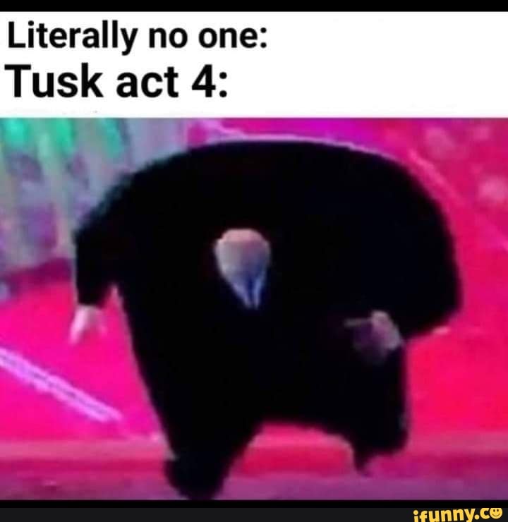 STAND TUSK ACT 4) [STAND MASTER] BILITY - iFunny