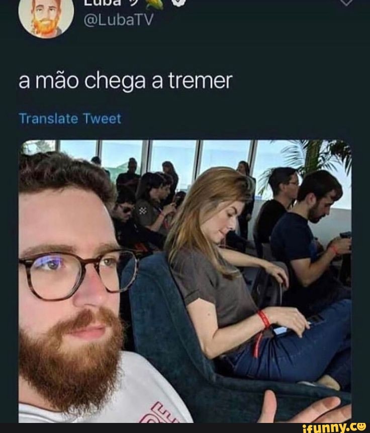 a mão chega a tremer
Translate Tweet