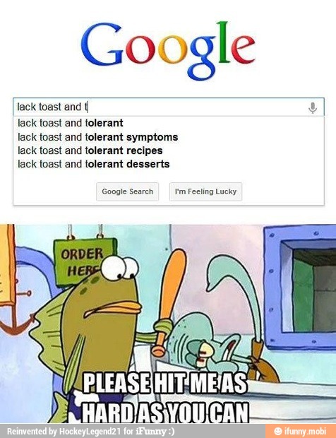 Google
lack toast and
É
lack toast and tolerant
lack toast and tolerant symptoms
lack toast and tolerant recipes
lack toast and tolerant desserts